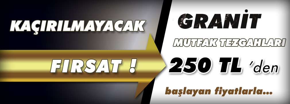 Granit mutfak tezgahı kampanyası